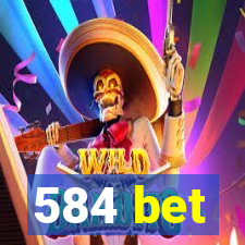 584 bet